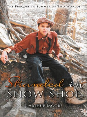 cover image of Stranded in Snow Shoe